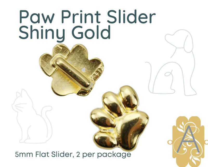 Paw Prints FlatSliders for Leather or Cork, 5mm, in 4 Finishes - The Argus Collection