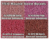 15/0 Miyuki Round Seed Beads 8.2g 15-4209, 15-4210, 15-4211, 15-4212 - The Argus Collection