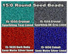 15/0 Miyuki Round Seed Beads 8.2g 15-1555, 15-1559, 15-1639, 15-1656 - The Argus Collection