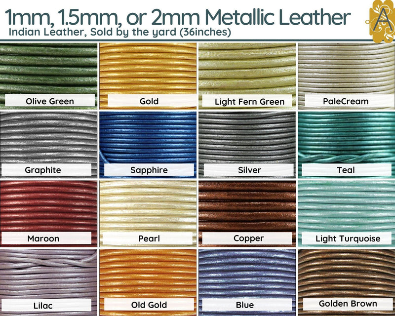 Metallic Round Leather, 1mm, 1.5mm & 2mm, Sold by the yard, Metallic 16 Colors - The Argus Collection