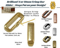 Crimp Bar Slider, for 3, 5 or 10mm, 2 Pcs. Locks into Place - The Argus Collection