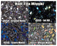 Miyuki Half Tila, 5g, HTL4554, HTL4555, HTL4556, HTL4557 - The Argus Collection