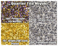 Miyuki Quarter Tila, 5g, QTL188, QTL190, QTL191, QTL194 - The Argus Collection