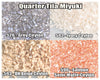 Miyuki Quarter Tila, 5g, QTL526, QTL592, QTL593, QTL596 - The Argus Collection