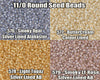 11/0 Miyuki Seed Beads 8.5g, 23g 11-0576, 11-0577, 11-0578, 11-0579 - The Argus Collection