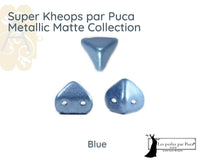 Super Kheops par Puca 5g Metallic Matte Collection - The Argus Collection