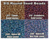 8/0 Miyuki Seed Beads 10g. - The Argus Collection