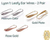 Lyon 1, Leafy Earring Wires, 3 Finishes - The Argus Collection