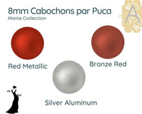 Cabochons par Puca, 8mm, Matte Collection - The Argus Collection