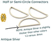 Semi-Circle Connectors, 4 Finishes - The Argus Collection