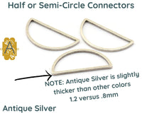 Semi-Circle Connectors, 4 Finishes - The Argus Collection