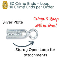 EZ Crimp Ends + Loop, 10 Pieces, Patented Ending for Wire Projects - The Argus Collection