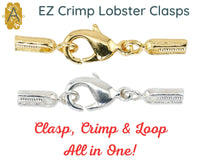 EZ-Crimp End and Lobster Clasp, 3 Sets, 2 Finishes - The Argus Collection