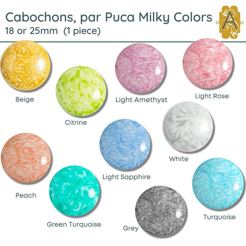 Cabochons par Puca, 18mm or 25mm, Milky Collection - The Argus Collection