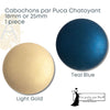 Cabochons par Puca, 18mm or 25mm, Chatoyant Collection - The Argus Collection