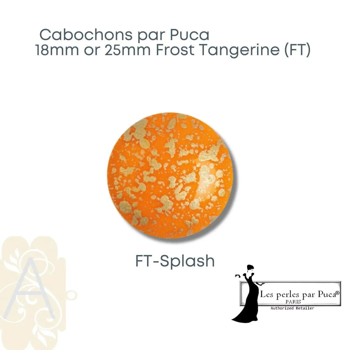 Cabochons par Puca, 18mm or 25mm, Frost Tangerine I Collection - The Argus Collection