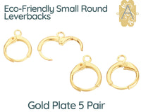 Round Leverbacks, Plated Eco-friendly Brass, 5 Pair, Small Size - The Argus Collection