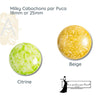 Cabochons par Puca, 18mm or 25mm, Milky Collection - The Argus Collection