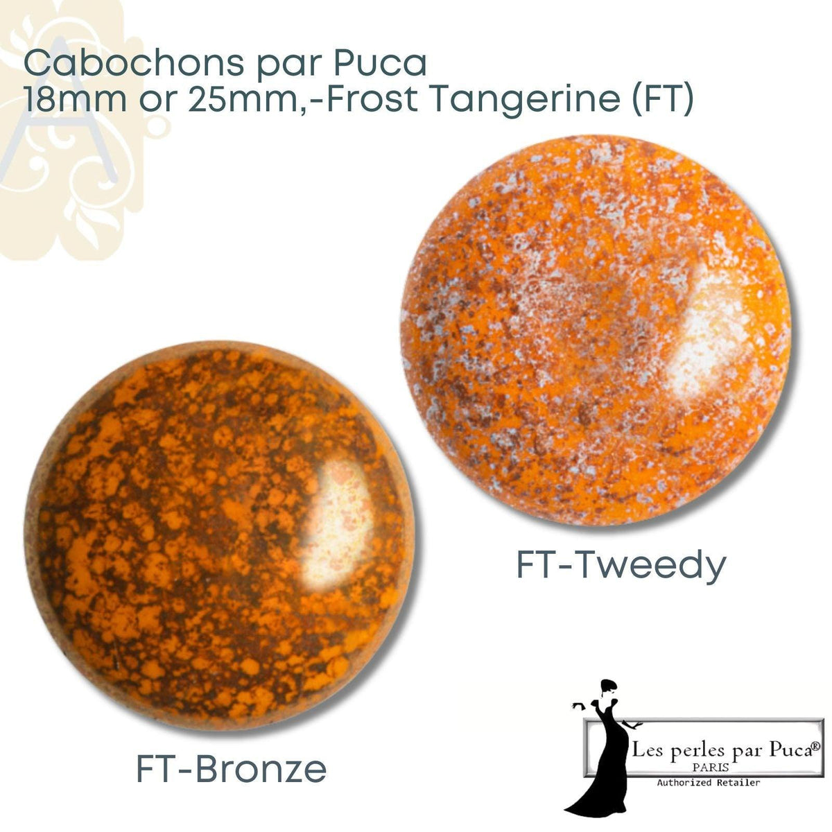 Cabochons par Puca, 18mm or 25mm, Frost Tangerine I Collection - The Argus Collection