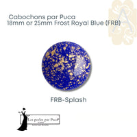 Cabochons par Puca, 18mm or 25mm, Frost Royal Blue II Collection - The Argus Collection