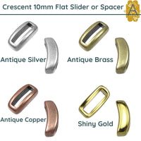 Crescent Flat Sliders or Spacers for Leather or Cork, 10mm, in 4 Finishes - The Argus Collection