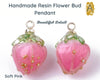 Handmade Resin Flower Bud Pendants, Charms, Dangles, 2 Pcs. 4 Colors - The Argus Collection